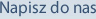 Napisz do nas